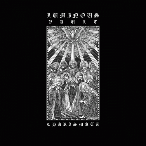 Luminous Vault : Charismata